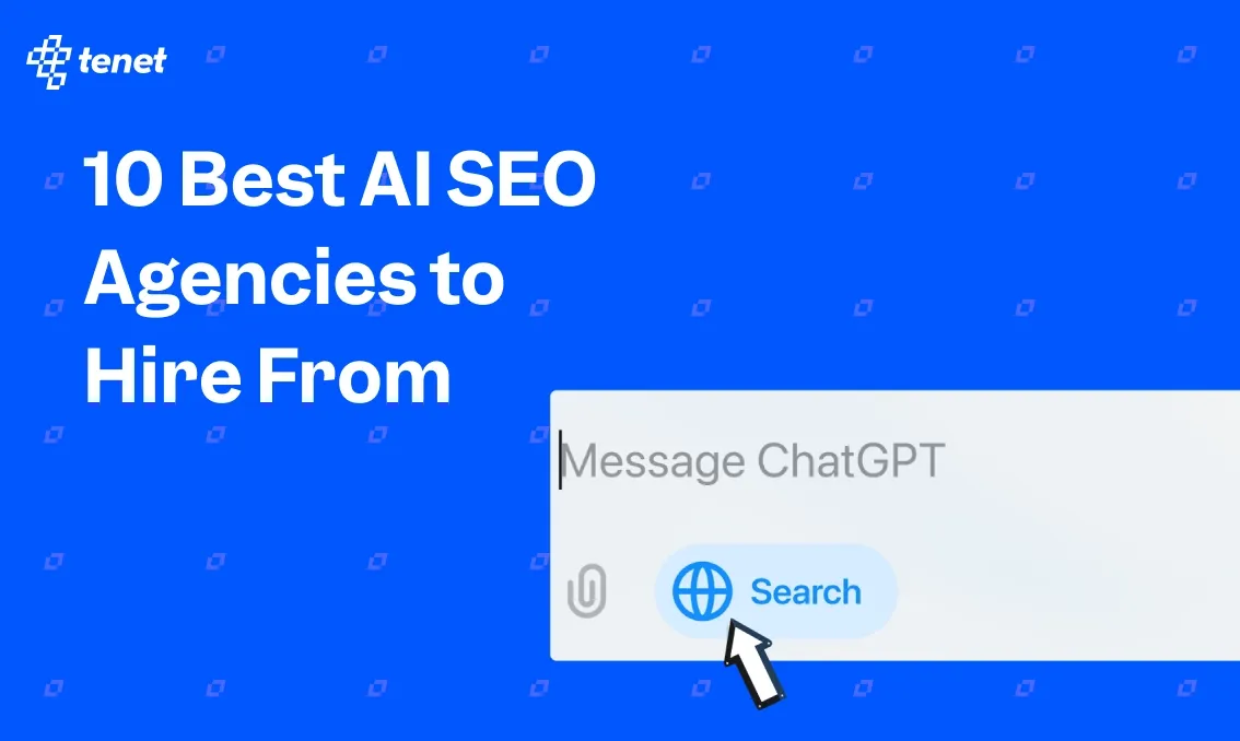 10 Best AI SEO Agencies to Win in AI Overviews and LLMs