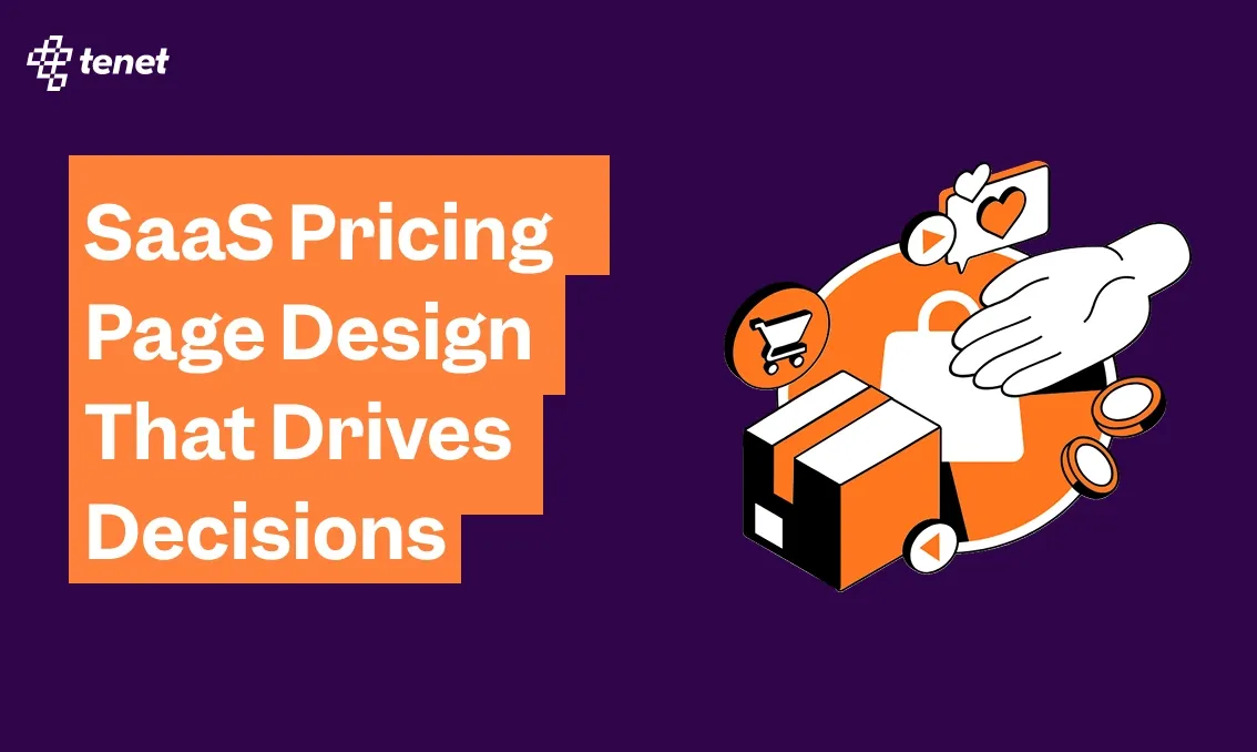 SaaS Pricing Page Design That Drives Decisions