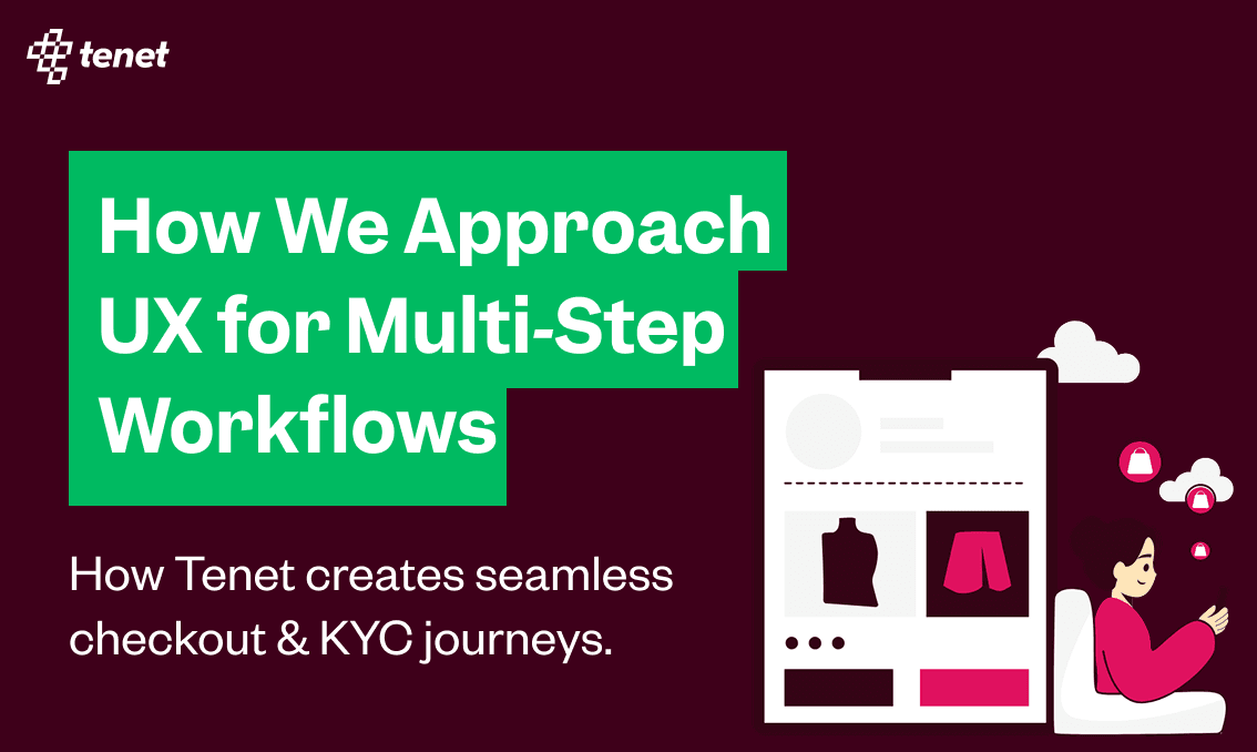 How We Approach UX for Multi-Step Workflows Like Checkout